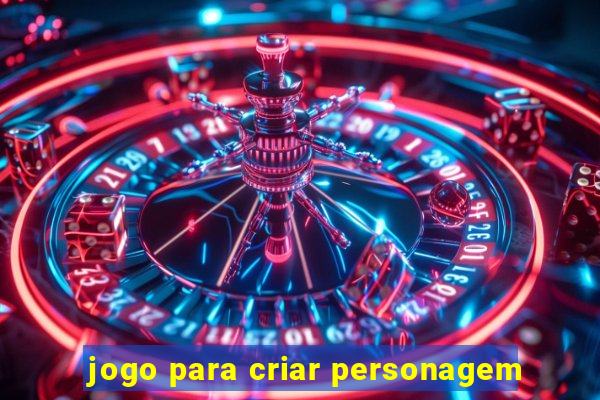 jogo para criar personagem